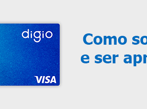 Cartão de crédito digio, como solicitar o cartão de crédito digio? Como ser aprovado para o cartão de crédito digio?